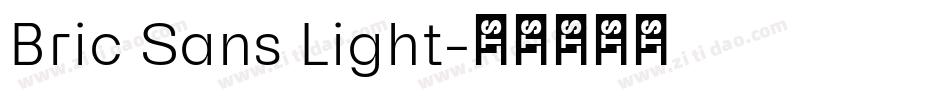Bric Sans Light字体转换